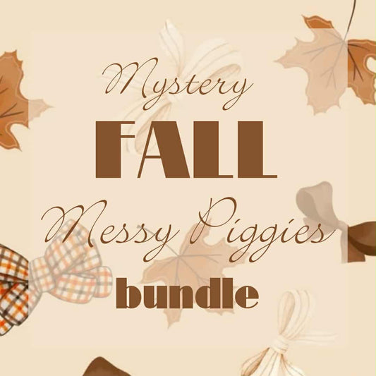 Mystery Fall messy piggies